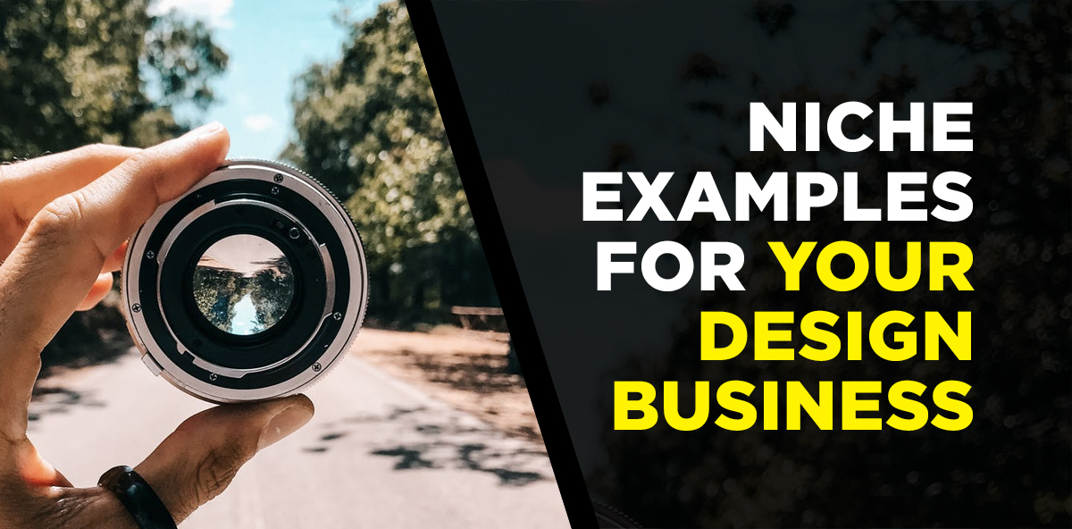 Niche Examples for Your Design Business This Design Life